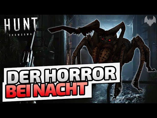 Der Horror bei Nacht -  Hunt: Showdown  - Deutsch German - Dhalucard