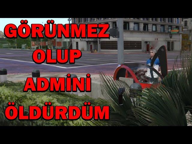 Görünmez olup admin'i vurdum!! | FiveM Sunucu Troll #23