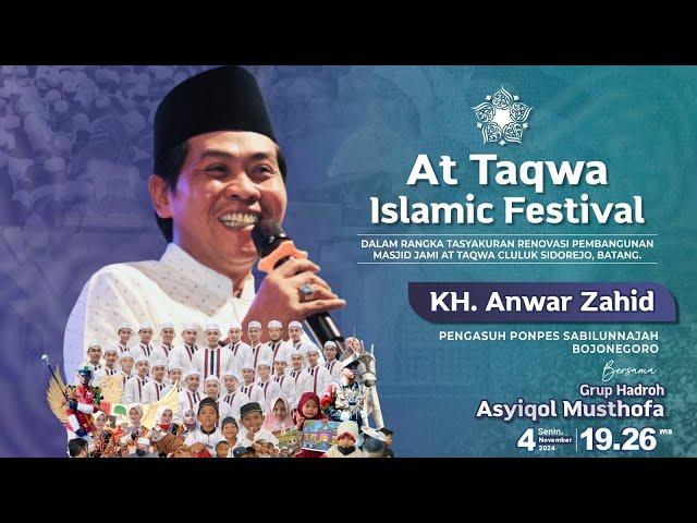  LIVE KH. ANWAR ZAHID | TASYAKURAN RENOVASI PEMBANGUNAN MASJID AT-TAQWA CLULUK SIDOREJO BATANG