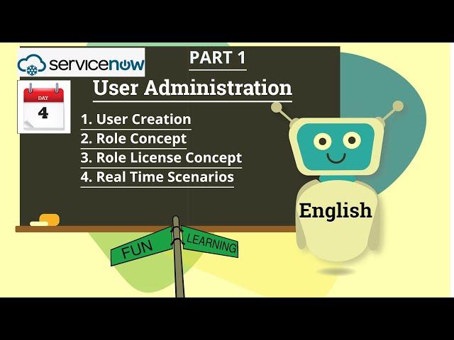 (Day 5)Servicenow | Servicenow User Administration -Day 4(Part 1)