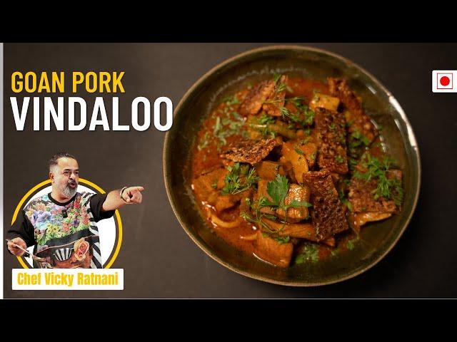 How to Make Pork Vindaloo | Authentic Goan Recipe! | Chef Vicky Ratnani