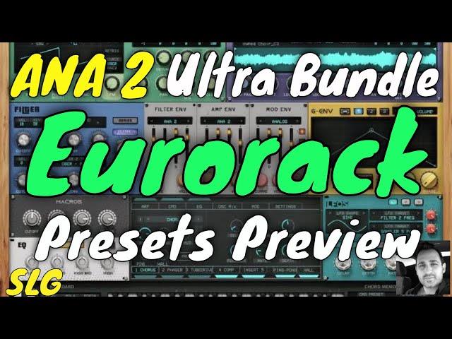 ANA 2 Ultra Bundle | Eurorack | Presets Preview