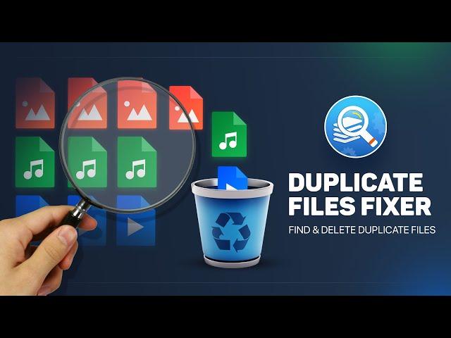 Delete Duplicate Files, Photos, Videos & Audio Files in 1-Click