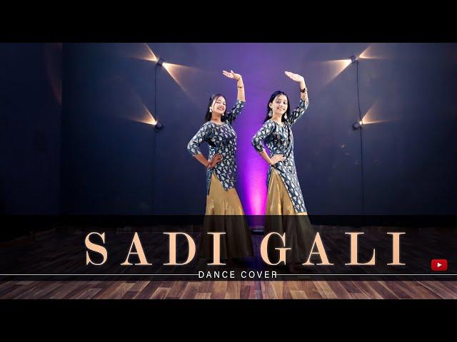 Sadi Gali | Tanu Weds Manu | Dance Video ||