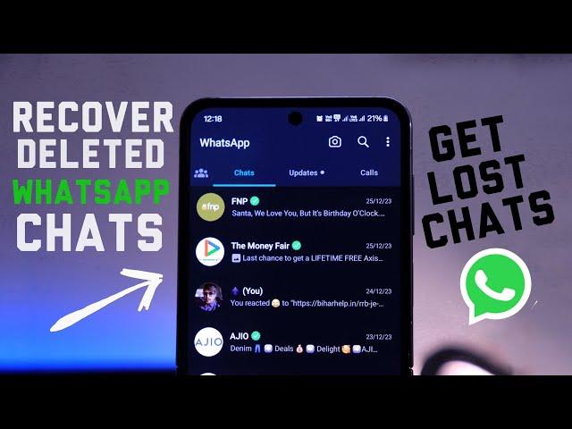 How to Recover/ Restore WhatsApp Chats? Recover Chats Without Backup!