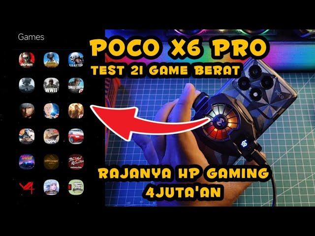 Siksa Poco X6 Pro Main 21 Game Berat Max Settings Rata Kanan  Di Libas Semua!!