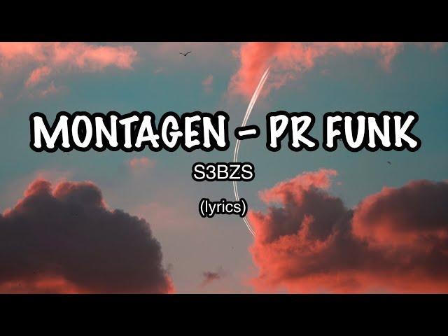 S3BZS - MONTAGEM - PR FUNK 4K [extended] — [lyrics] | “Toma Toma” “ASHLEY! LOOK AT ME!”