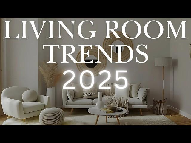 2025 Living Room Decor Ideas - MUST SEE Interior Design Trends 2025!