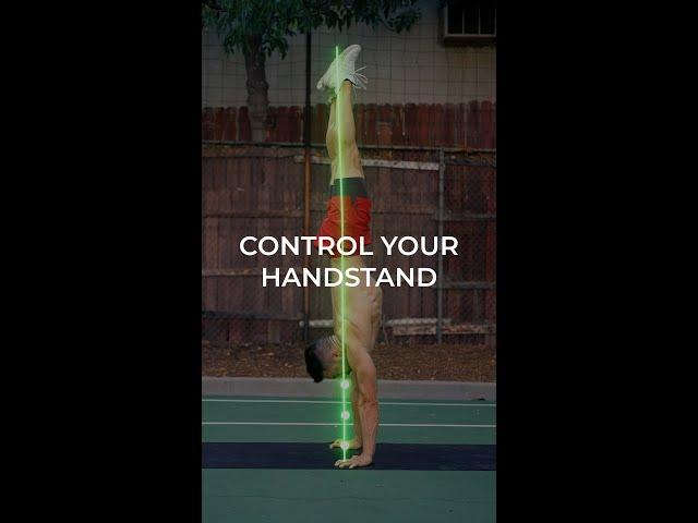 How to gain control in your handstand