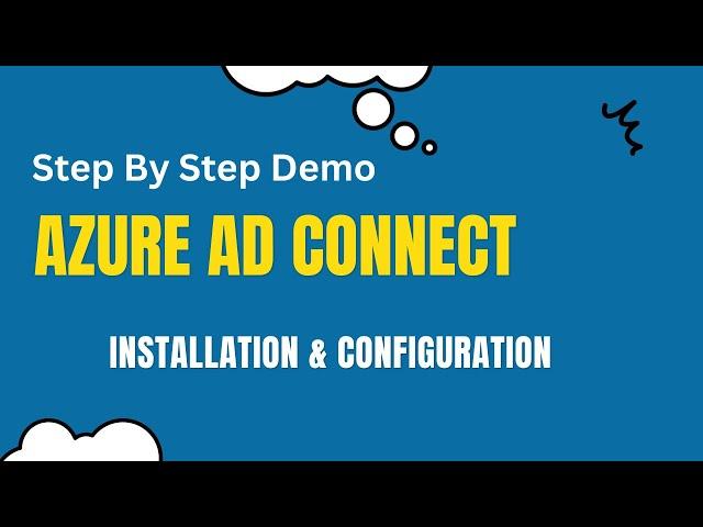 AD Connect Installation Step by Step