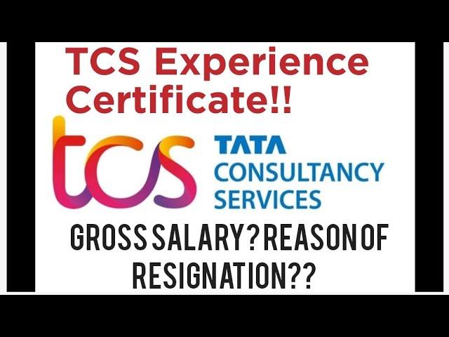 All about TCS Experience Certificate| When to expect certificate post resignation| Content of Letter