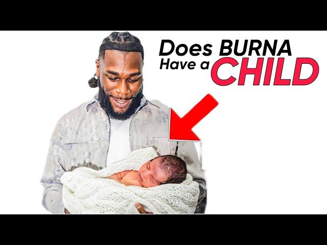 Burna Boy Secret Baby: The Untold Truth