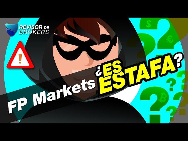 FP MARKETS -  ¿Es estafa?  2024 REVISIÓN ️