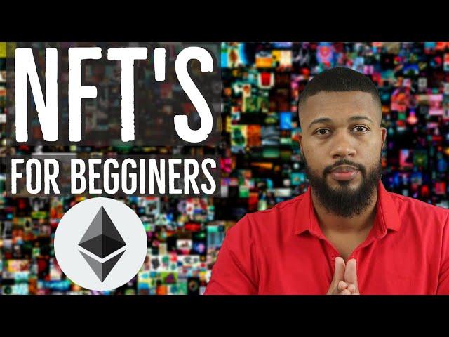 What is an NFT -  How to Buy and Sell NFT's (EASY Beginners Guide)