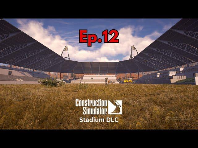 EU Map Ep.12 Stadium DLC Entrance Construction Simulator