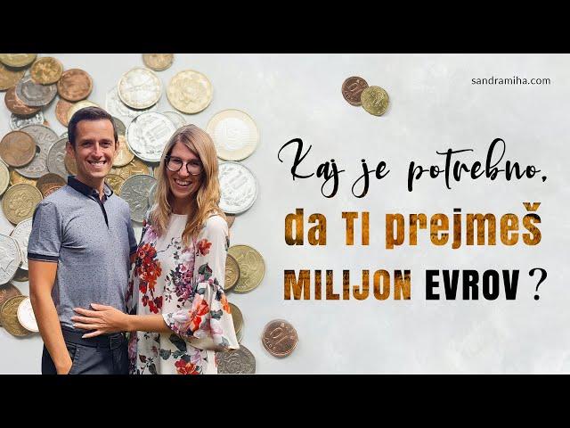 Kaj je potrebno, da TI prejmeš milijon evrov