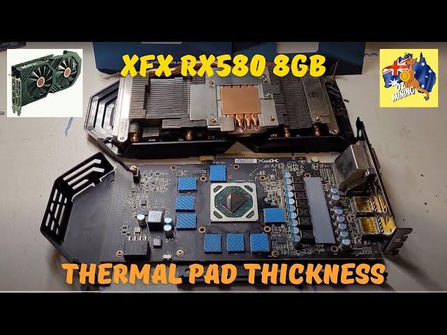 XFX RX580 8GB Thermal Pad Replacement |  What Thickness | Temps Down  & Efficiency Up = More Profit