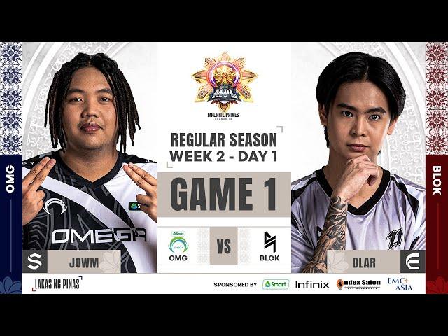 MPL PH S14 - W2D1 - BLCK VS OMG GAME 1