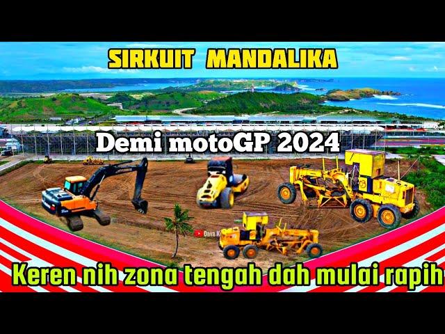 TERBARU MANDALIKA SIRKUIT HARI INI.!! makin keren tampil beda motoGP 2024.!! #mandalika