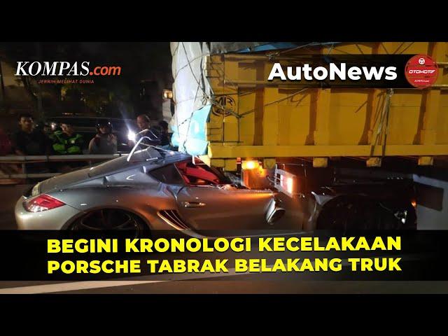 Kronologi Porsche Tabrak Belakang Truk di Jalan Tol