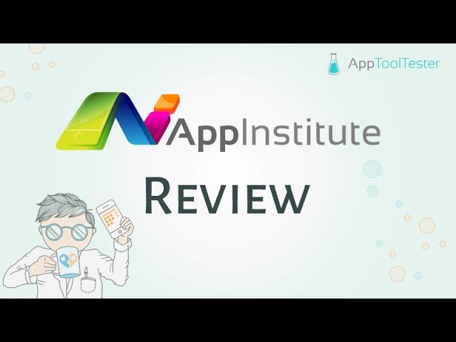 AppInstitute Review - Right for you?