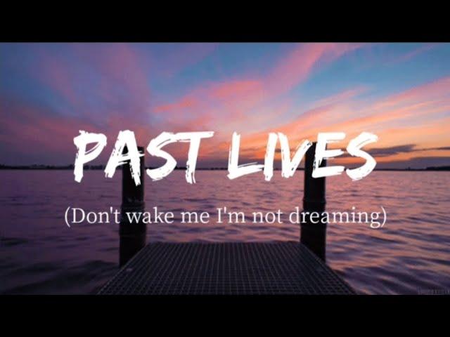 PAST LIVES[1 HOUR LOOP]-Sapientdream(LYRICS)