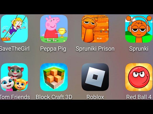 Save The Girl,Incredibox Sprunki,Sprunki Prison,Peppa Pig Sports Day,Tom Friends,Block Craft,Roblox.