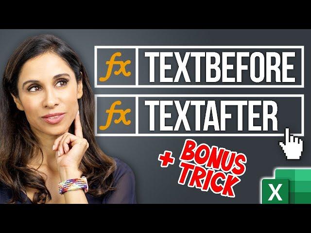 How To Use the new Excel TEXTBEFORE & TEXTAFTER Functions to Save Time on Your Next Project