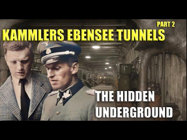 THE LAST NAZI SECRET - KAMMLER'S BACKYARD EBENSEE part 2