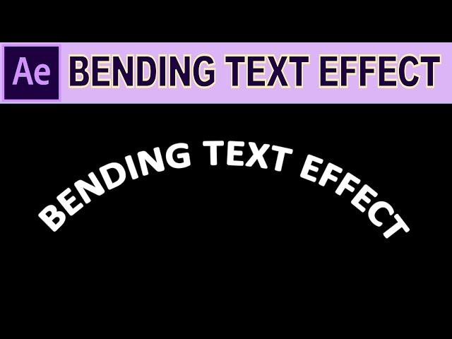 Bending Text Effect - Adobe After Effects Tutorial