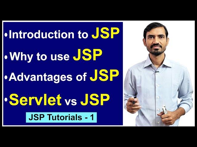 #11 Introduction to JSP || Why to use JSP || Difference b/w Servlet & JSP || Advance Java Tutorials