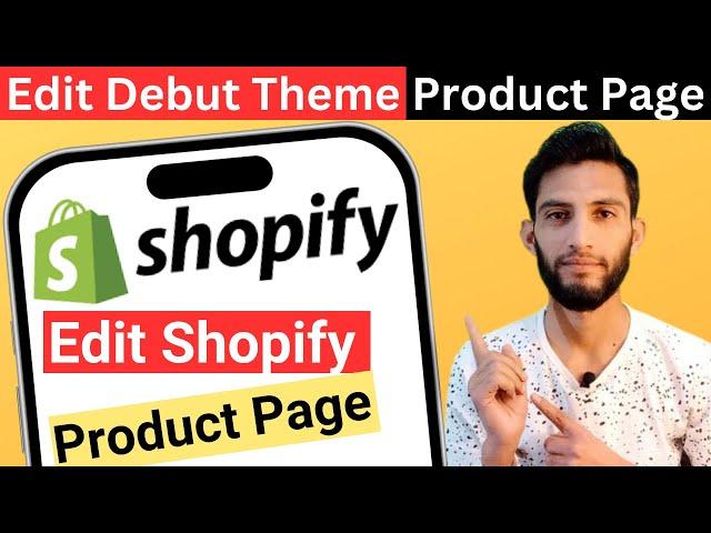 How to edit debut theme products page in shopify | Shopify debut theme product page