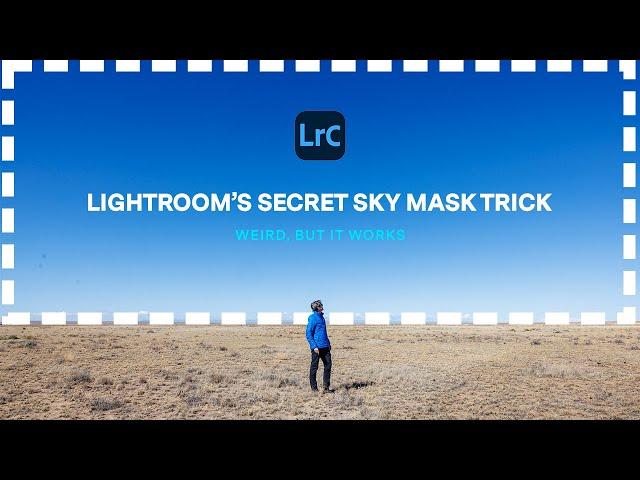 Lightroom's SECRET sky masking trick