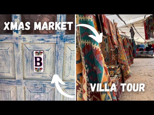 Turkish Villa Tour and our 1st Xmas Market in Turkey | VAN LIFE TURKEY #vanlifeturkey