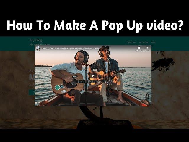 How to make a video popping up on your wordpress website