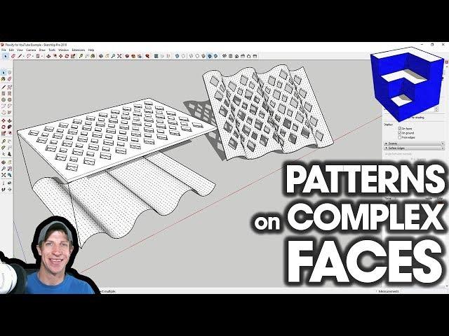 PATTERNS ON COMPLEX Faces with Flowify for SketchUp