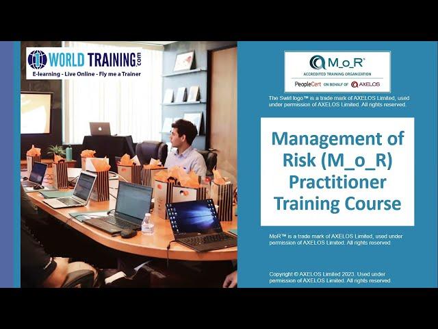 Risk Management session 1 to 5 | M_o_R 4 Practitioner | AXELOS | PeopleCert | 1WorldTraining.com |