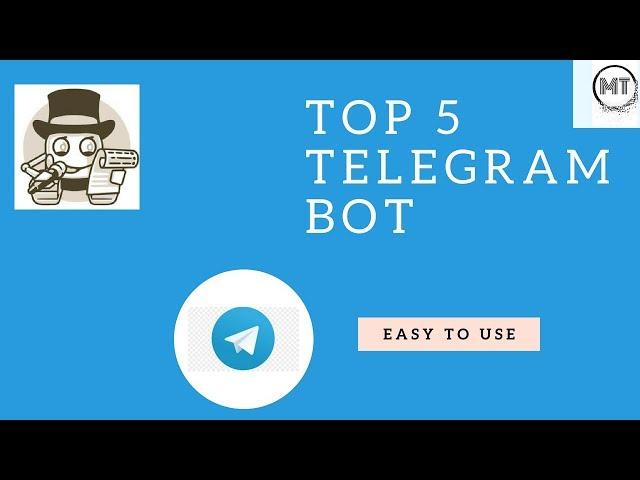 Top five telegram bots