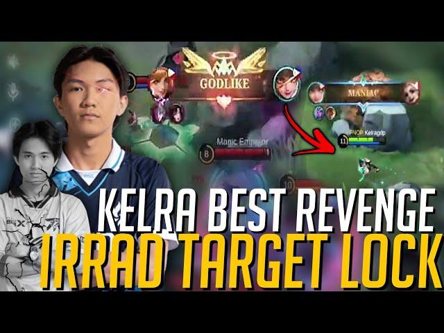 IRRAD TARGET LOCK MY WANWAN | KELRA VS IRRAD IN RANK GAME