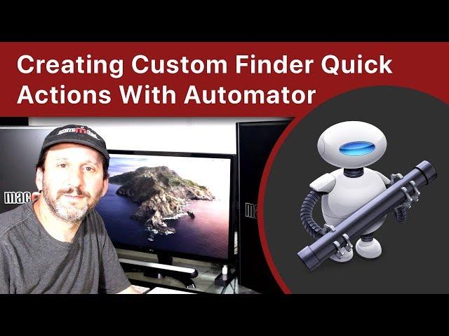 Creating Custom Finder Quick Actions With Automator