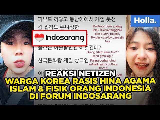 Reaksi Netizen Warga Korea Rasis Hina Agama Islam & Fisik Orang Indonesia di Forum Indosarang