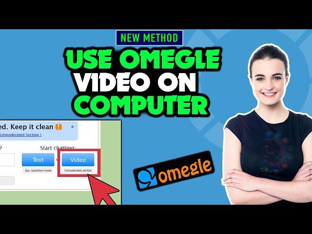 How to use omegle video on computer 2025 | Use Omegle on laptop/PC