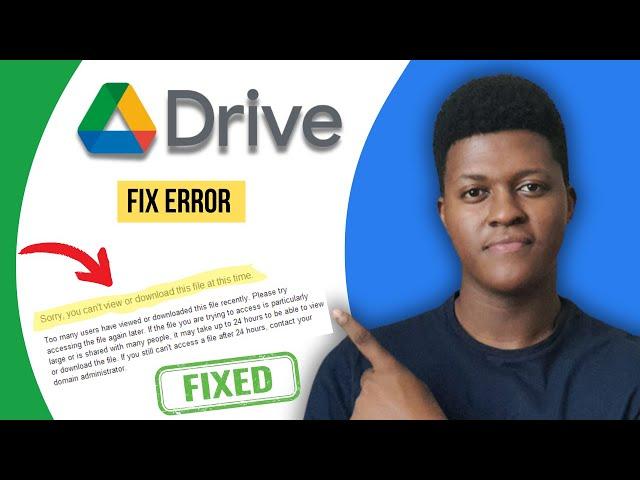 "Sorry You Can't View or Download This File at This Time" Google Drive Fix  (2024)