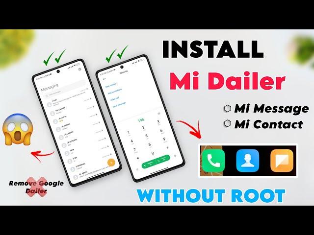 Install MIUI Dailer In Any Xiaomi Devices  Miui Dailer In India Also Message & Contact Available 