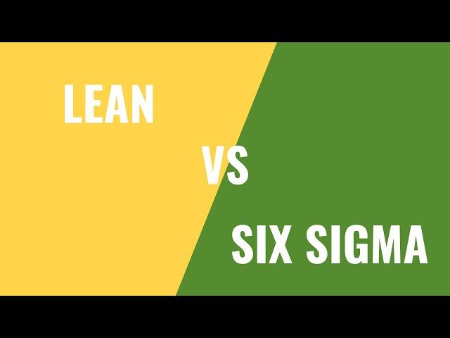 Lean vs Six Sigma