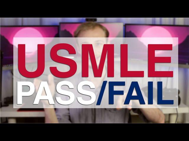 What is the USMLE? PASS/FAIL Change - What does it Mean? | PostGradMedic