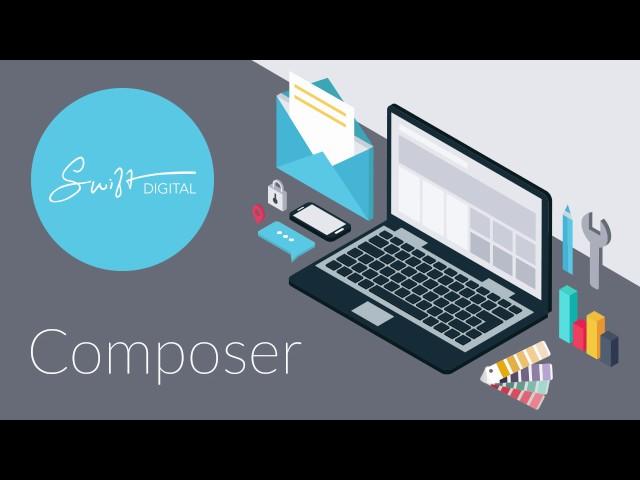 Swift Digital: Composer Preview