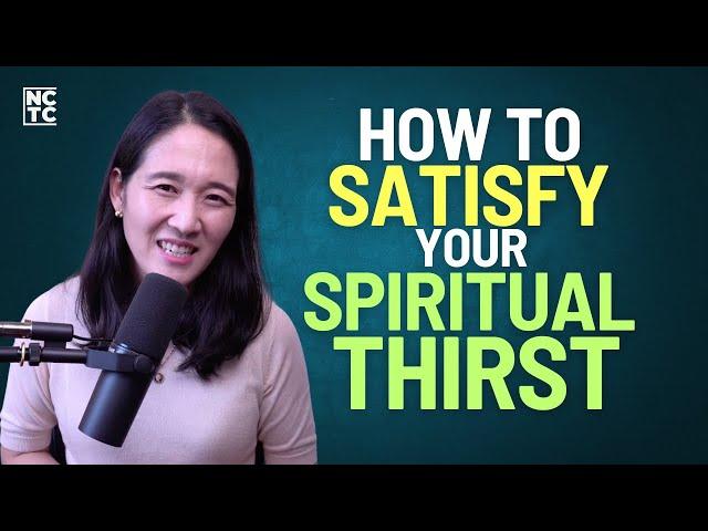 How to Satisfy Your Spiritual Thirst | Pastor Paula