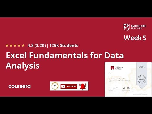 Excel Fundamentals for Data Analysis | Week 5 | All Solutions | Coursera | Free Certificate in Excel