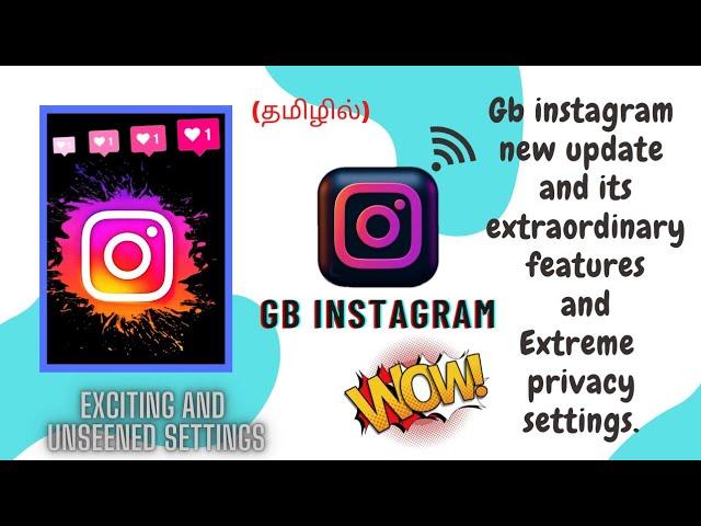 GB Instagram extraordinary and unseen settings in tamil | GB Instagram VS Instagram.